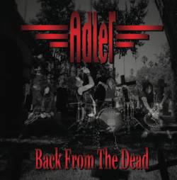 Adler : Back from the Dead